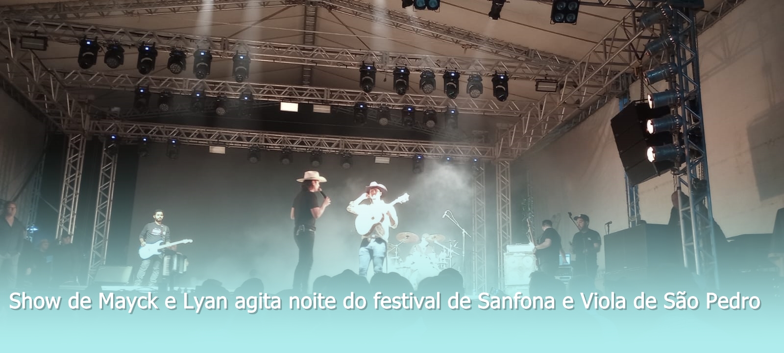 Show de Mayck e Lyan agita noite do festival de Sanfona e Viola de São Pedro