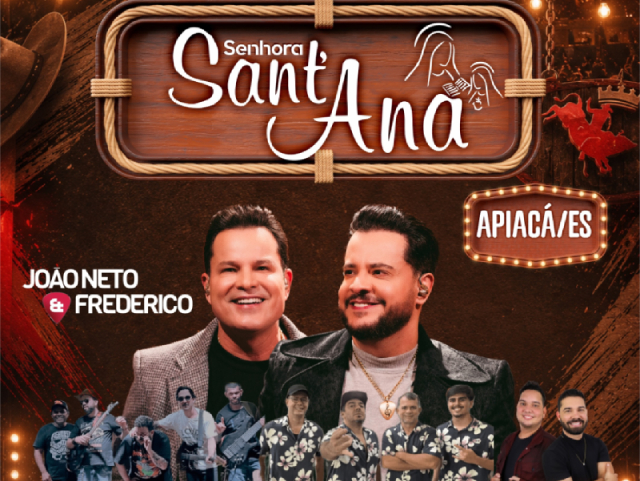 Festa de Sant'Ana 2026: João Neto & Frederico comandam show nacional em Apiacá
